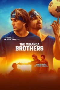 The Miranda Brothers (2024) Sinhala Subtitles [සිංහල උපසිරැසි සමඟ]