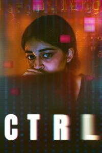 CTRL (2024) Sinhala Subtitles [සිංහල උපසිරැසි සමඟ]