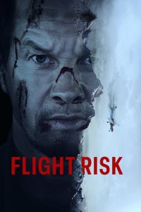 Flight Risk (2025) Sinhala Subtitles [සිංහල උපසිරැසි සමඟ]