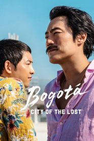 Bogotá: City of the Lost (2024) Sinhala Subtitles [සිංහල උපසිරැසි සමඟ]